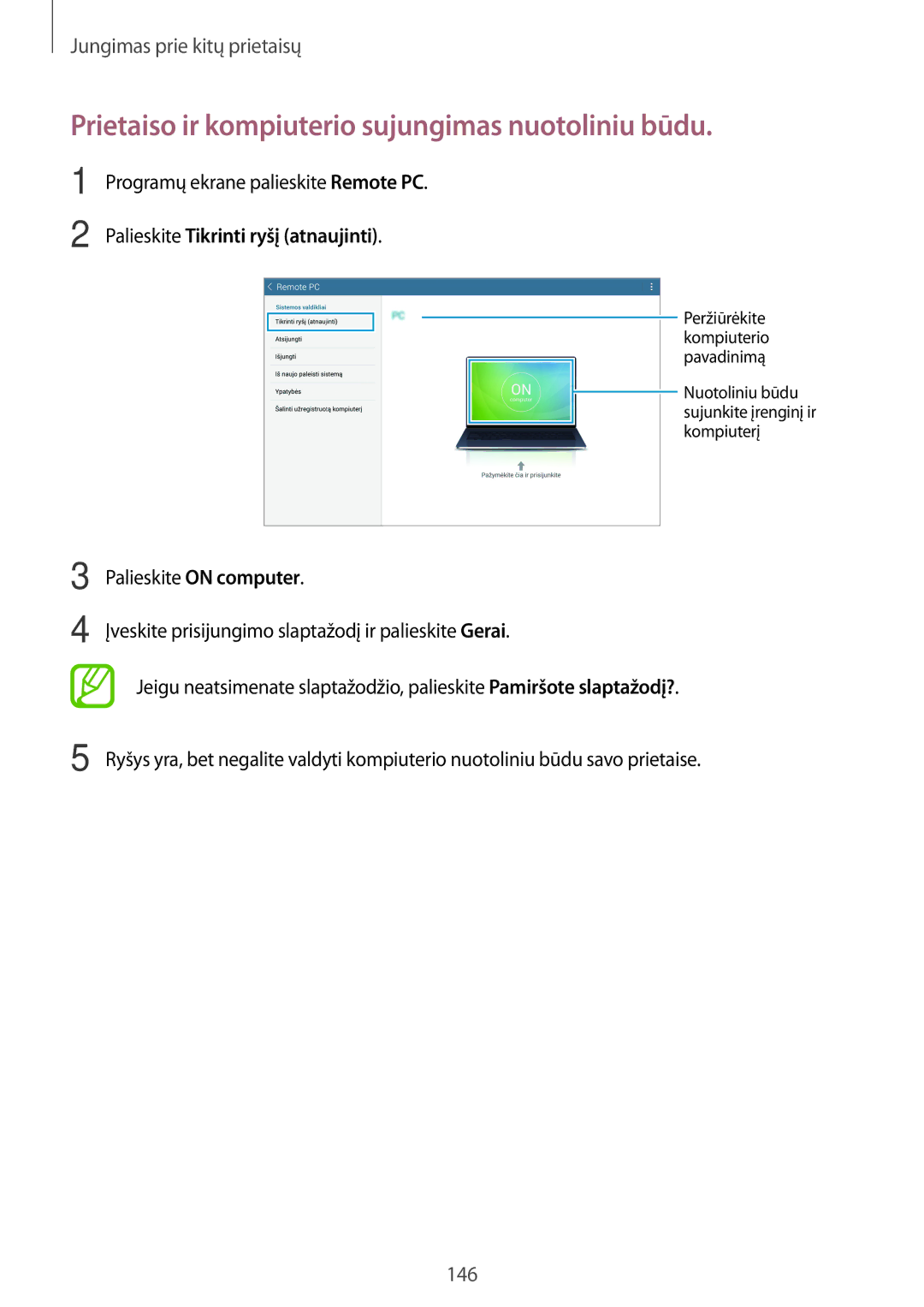 Samsung SM-T700NZWASEB, SM-T700NTSASEB manual Prietaiso ir kompiuterio sujungimas nuotoliniu būdu 