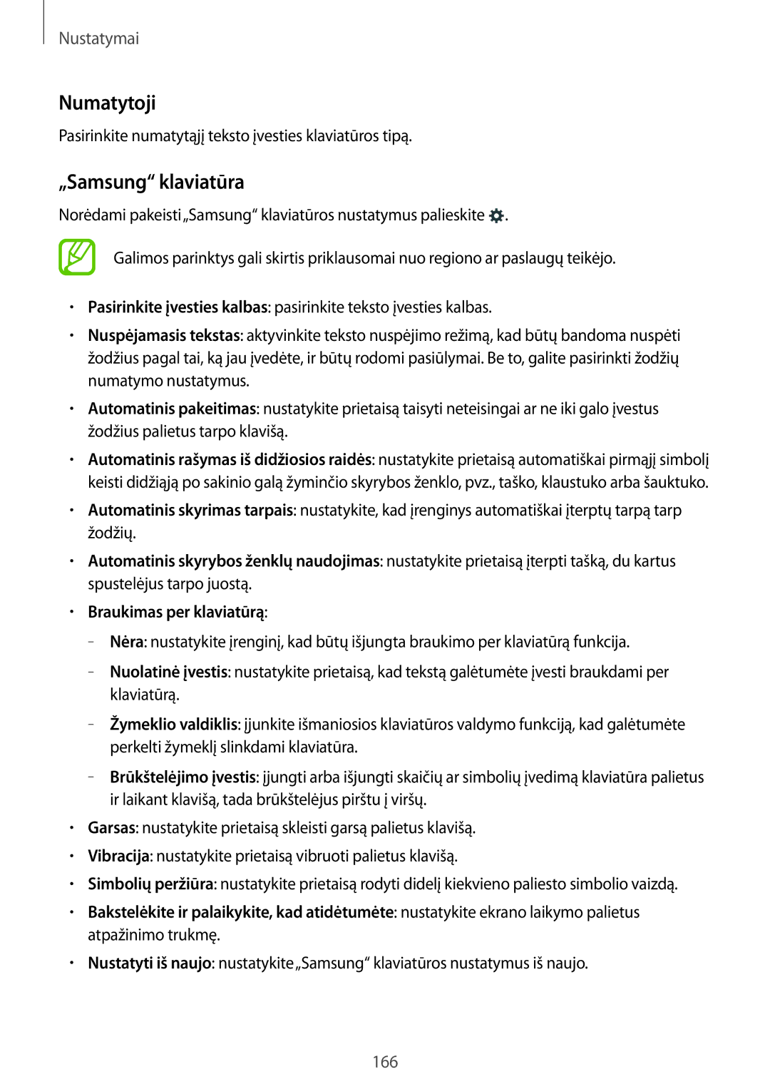 Samsung SM-T700NZWASEB manual Numatytoji, „Samsung klaviatūra, Pasirinkite numatytąjį teksto įvesties klaviatūros tipą 