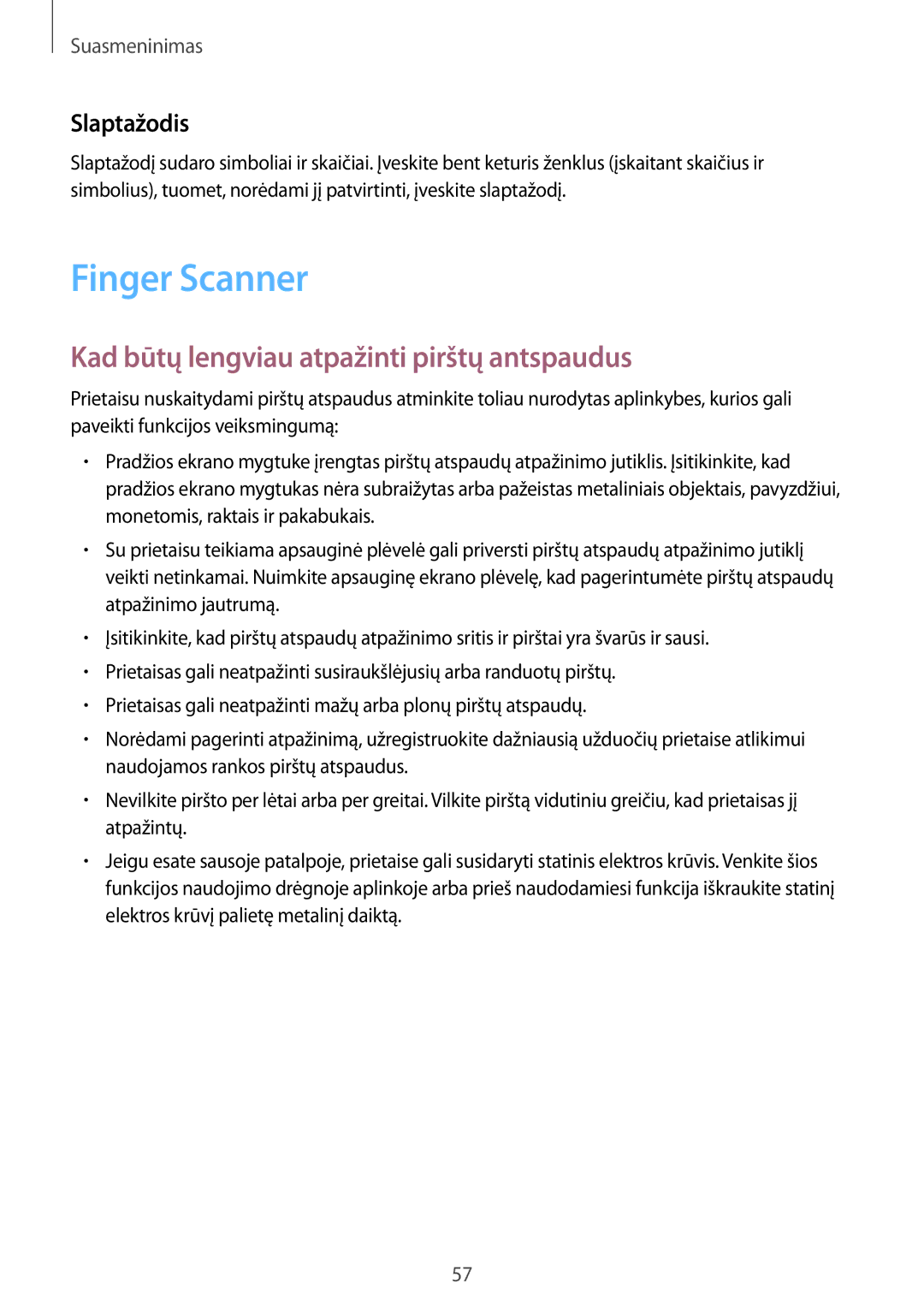 Samsung SM-T700NTSASEB, SM-T700NZWASEB manual Finger Scanner, Kad būtų lengviau atpažinti pirštų antspaudus, Slaptažodis 