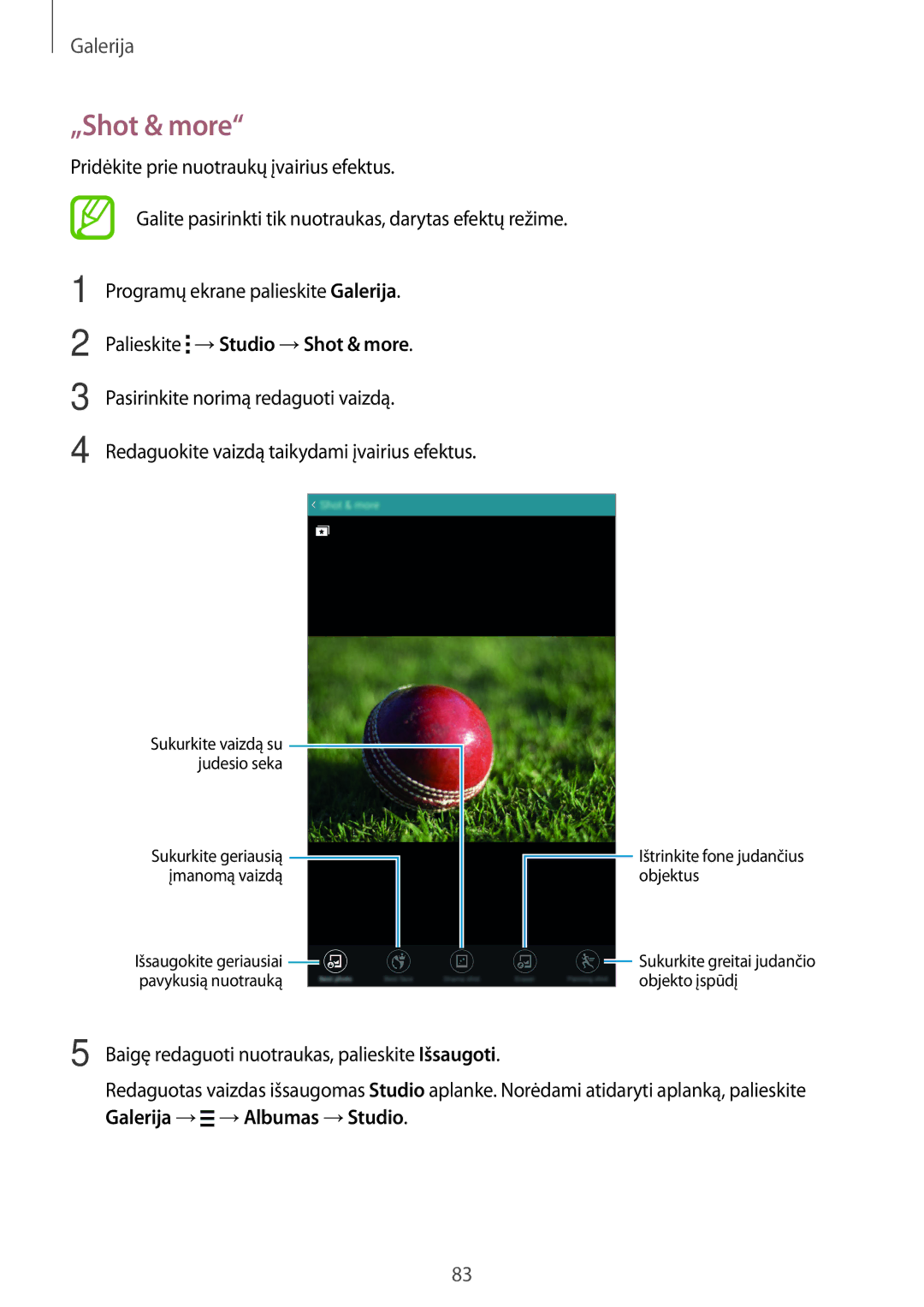 Samsung SM-T700NTSASEB, SM-T700NZWASEB manual „Shot & more, Palieskite →Studio →Shot & more 