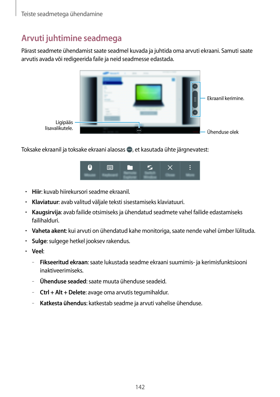Samsung SM-T700NZWASEB, SM-T700NTSASEB manual Arvuti juhtimine seadmega, Veel, Teiste seadmetega ühendamine 