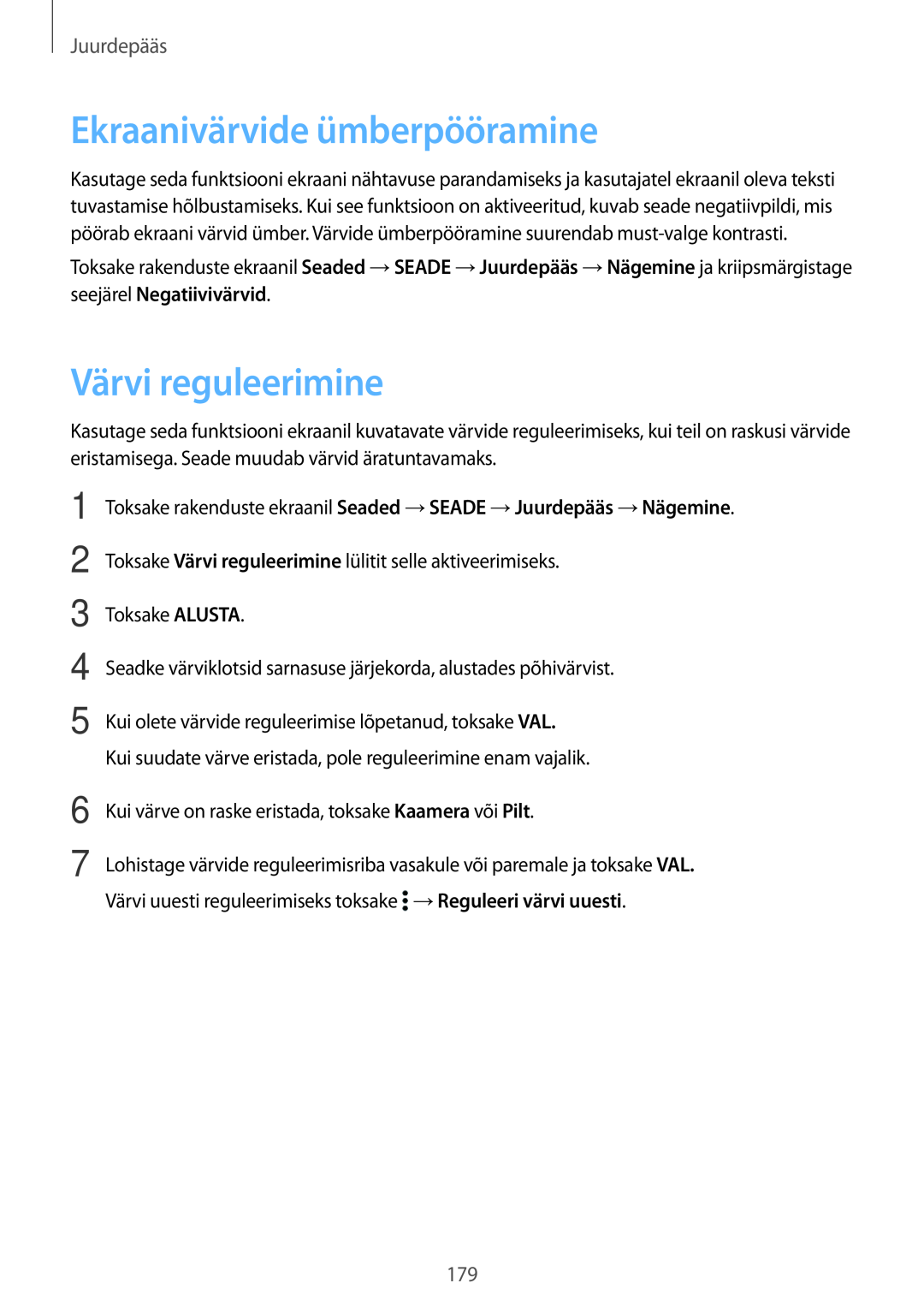 Samsung SM-T700NTSASEB, SM-T700NZWASEB manual Ekraanivärvide ümberpööramine, Värvi reguleerimine, Juurdepääs 