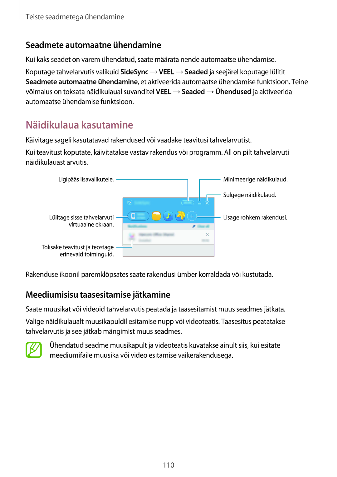 Samsung SM-T700NZWASEB manual Näidikulaua kasutamine, Seadmete automaatne ühendamine, Meediumisisu taasesitamise jätkamine 