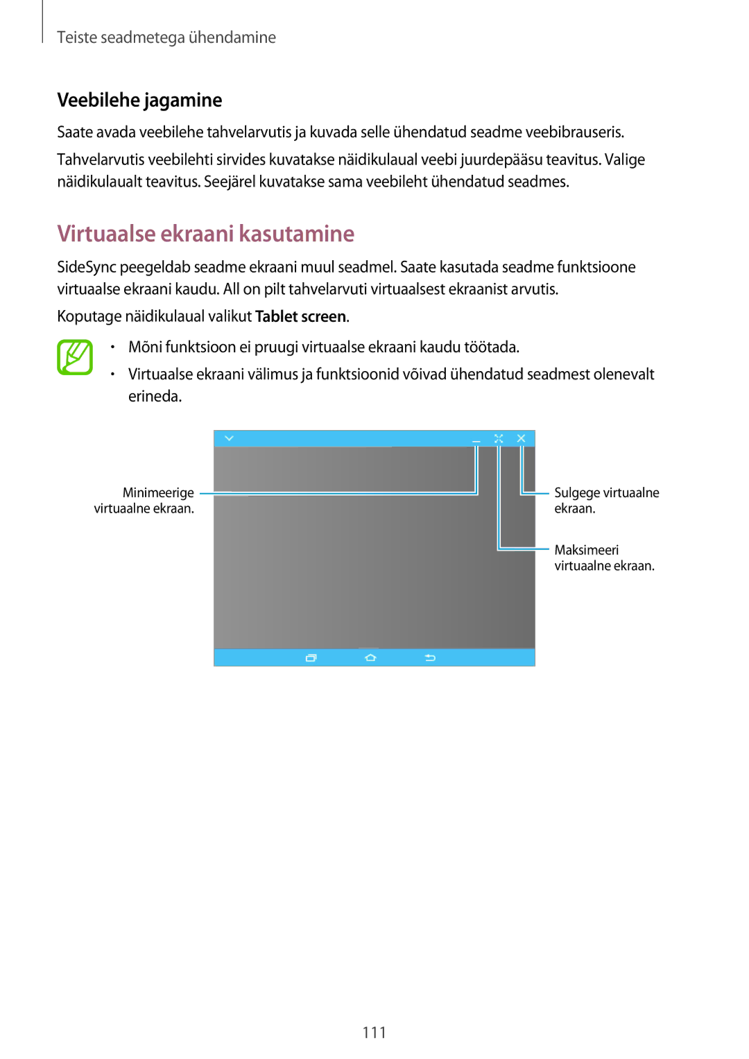 Samsung SM-T800NTSASEB, SM-T700NZWASEB, SM-T800NZWASEB, SM-T700NTSASEB Virtuaalse ekraani kasutamine, Veebilehe jagamine 