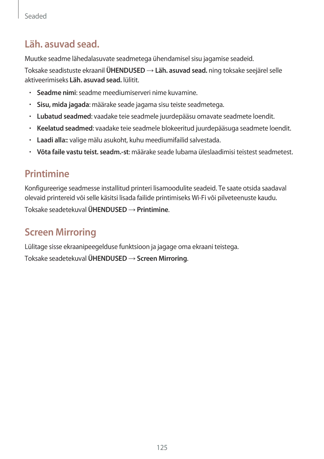 Samsung SM-T700NZWASEB, SM-T800NTSASEB, SM-T800NZWASEB, SM-T700NTSASEB manual Läh. asuvad sead, Printimine, Screen Mirroring 