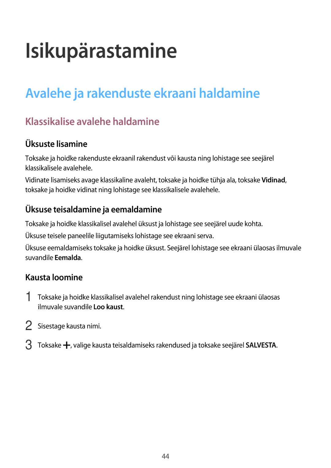 Samsung SM-T800NHAASEB manual Isikupärastamine, Avalehe ja rakenduste ekraani haldamine, Klassikalise avalehe haldamine 