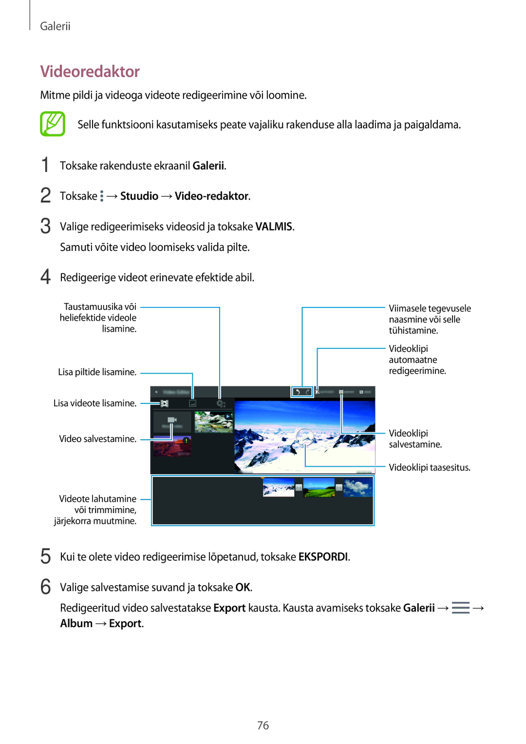 Samsung SM-T800NTSASEB, SM-T700NZWASEB, SM-T800NZWASEB, SM-T700NTSASEB manual Videoredaktor, Toksake →Stuudio →Video-redaktor 