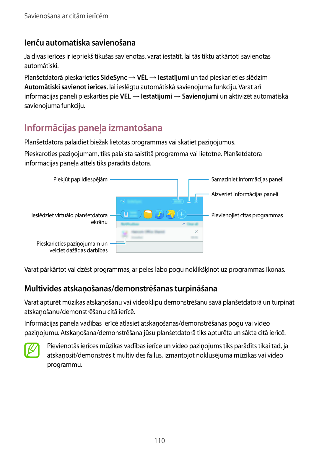 Samsung SM-T700NZWASEB, SM-T800NTSASEB, SM-T800NZWASEB manual Informācijas paneļa izmantošana, Ierīču automātiska savienošana 