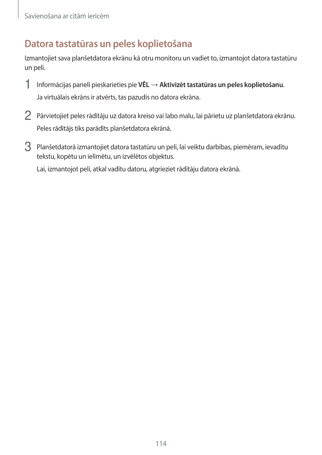 Samsung SM-T800NHAASEB manual Datora tastatūras un peles koplietošana, Peles rādītājs tiks parādīts planšetdatora ekrānā 