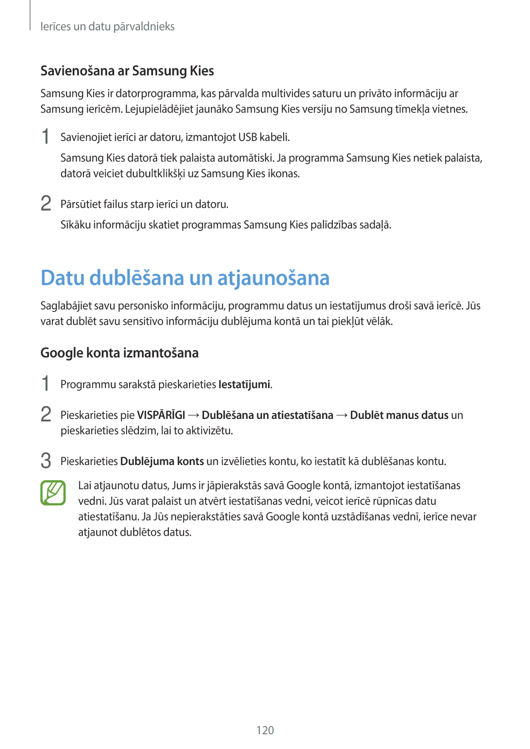 Samsung SM-T700NZWASEB manual Datu dublēšana un atjaunošana, Savienošana ar Samsung Kies, Google konta izmantošana 