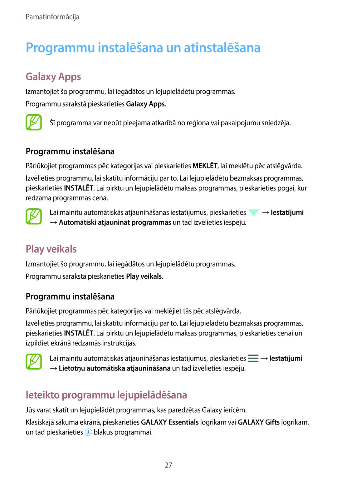 Samsung SM-T800NZWASEB, SM-T700NZWASEB, SM-T800NTSASEB Programmu instalēšana un atinstalēšana, Galaxy Apps, Play veikals 
