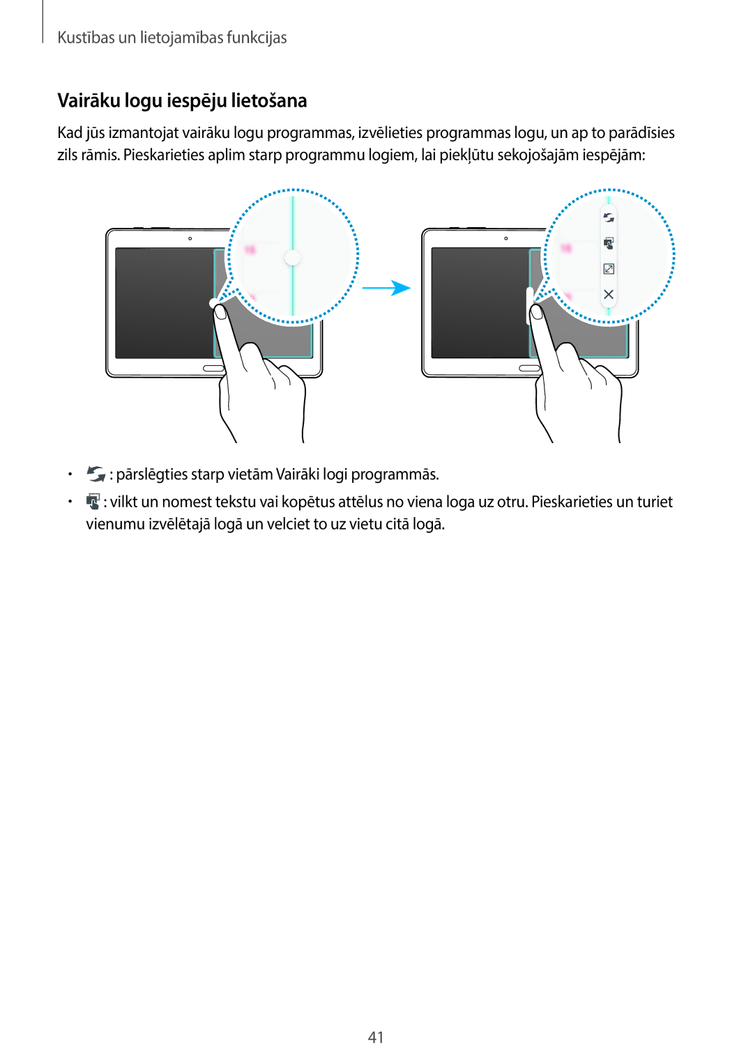 Samsung SM-T800NTSASEB, SM-T700NZWASEB, SM-T800NZWASEB, SM-T700NTSASEB, SM-T800NHAASEB manual Vairāku logu iespēju lietošana 