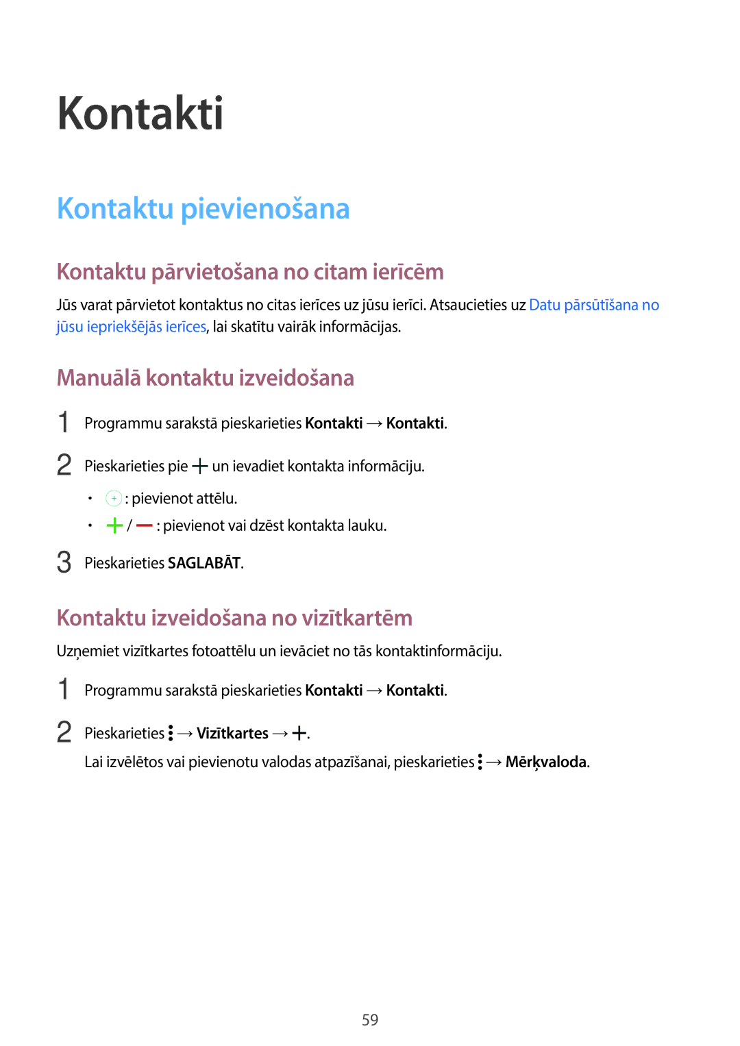 Samsung SM-T800NHAASEB, SM-T700NZWASEB manual Kontakti, Kontaktu pievienošana, Kontaktu pārvietošana no citam ierīcēm 