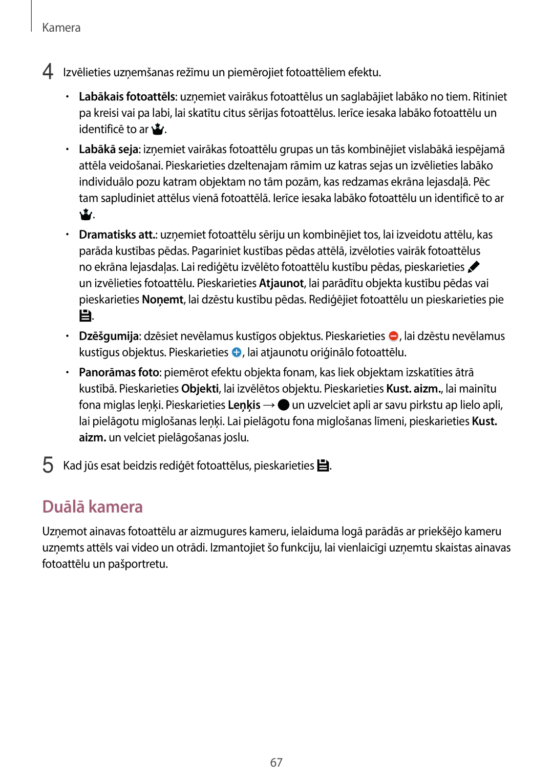 Samsung SM-T800NZWASEB, SM-T700NZWASEB, SM-T800NTSASEB, SM-T700NTSASEB, SM-T800NHAASEB manual Duālā kamera 