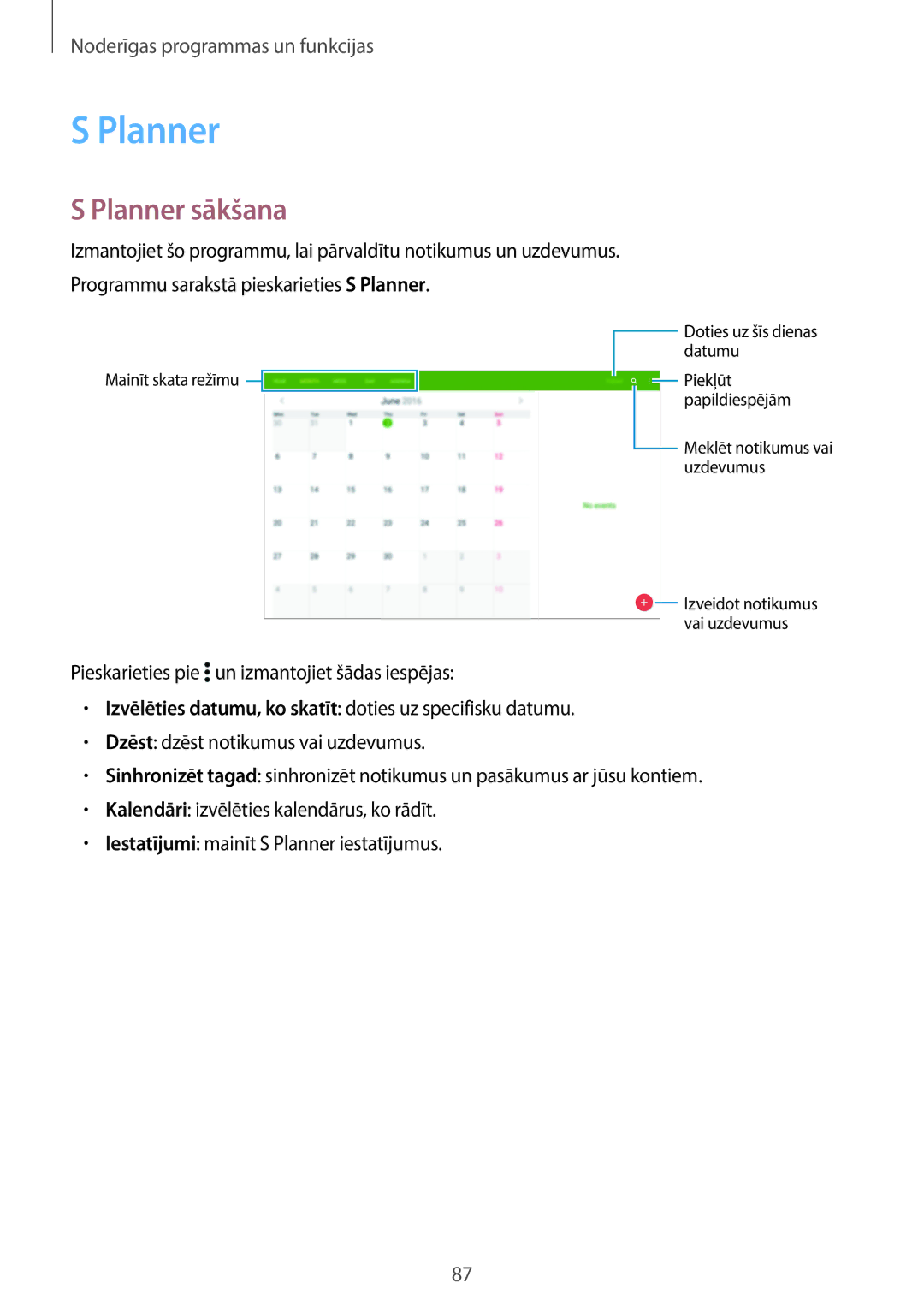 Samsung SM-T800NZWASEB, SM-T700NZWASEB, SM-T800NTSASEB, SM-T700NTSASEB, SM-T800NHAASEB manual Planner sākšana 