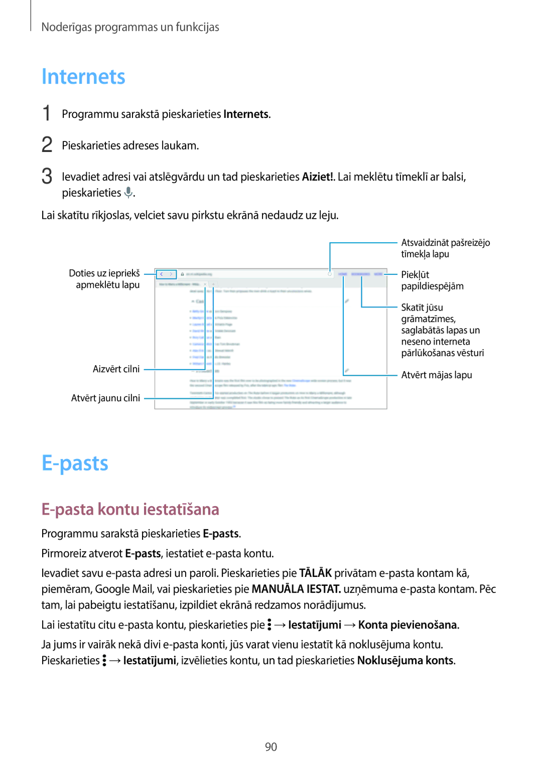 Samsung SM-T700NZWASEB, SM-T800NTSASEB, SM-T800NZWASEB, SM-T700NTSASEB manual Internets, Pasts, Pasta kontu iestatīšana 