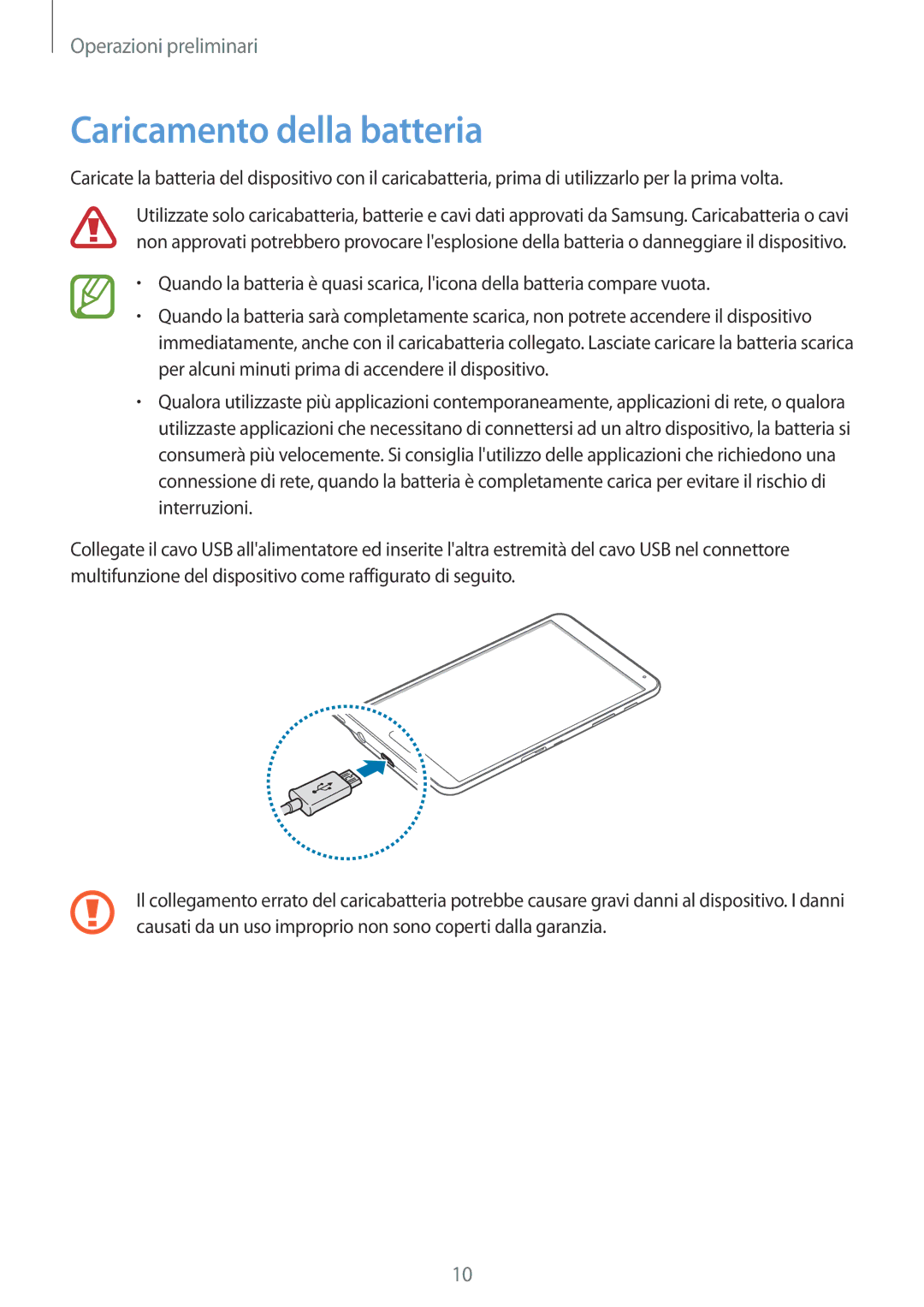 Samsung SM-T700NZWATUR, SM-T700NTSATUR, SM-T700NTSAXEO, SM-T700NTSAITV, SM-T700NZWAITV manual Caricamento della batteria 