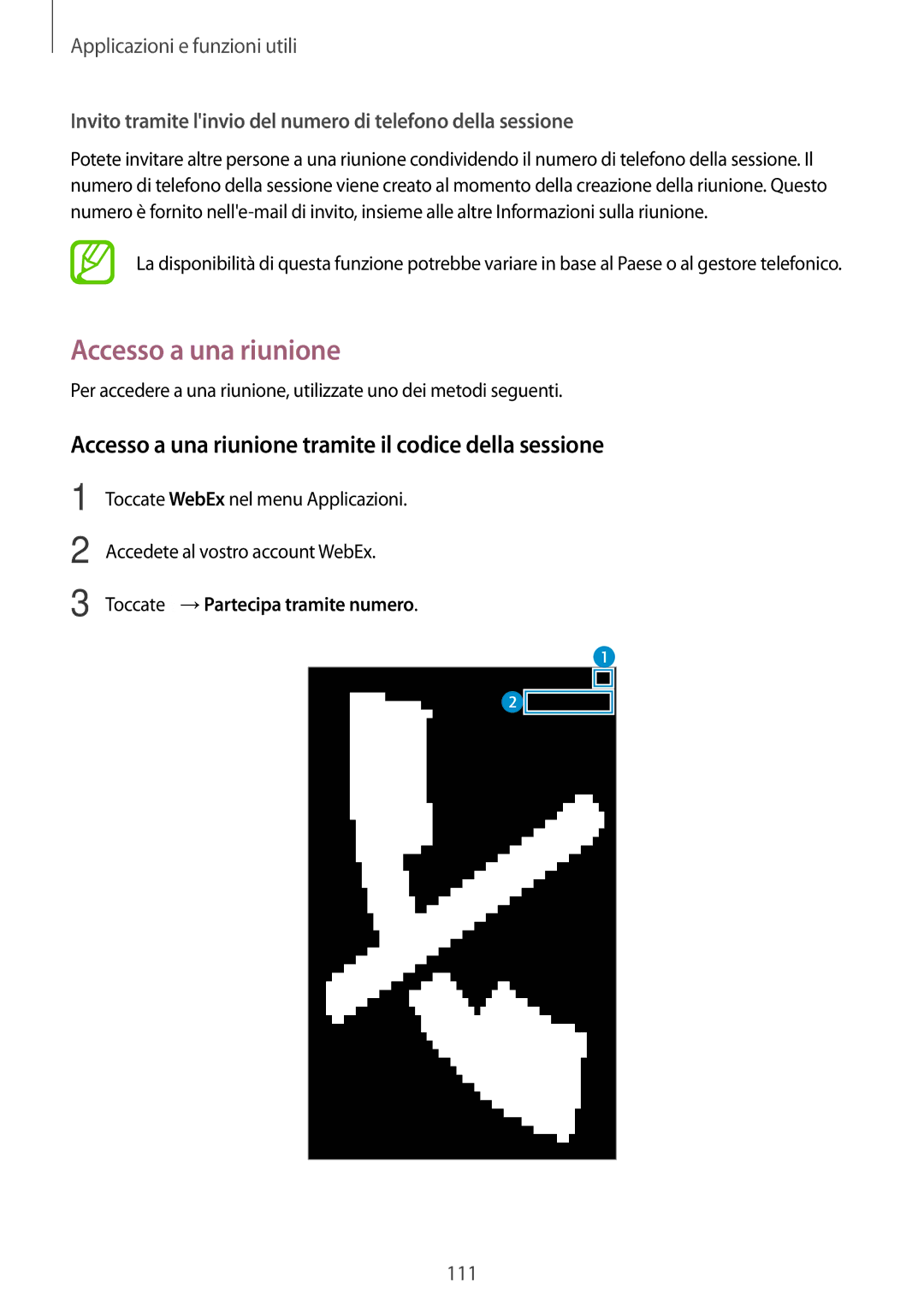 Samsung SM-T700NTSATUR Accesso a una riunione tramite il codice della sessione, Toccate →Partecipa tramite numero 