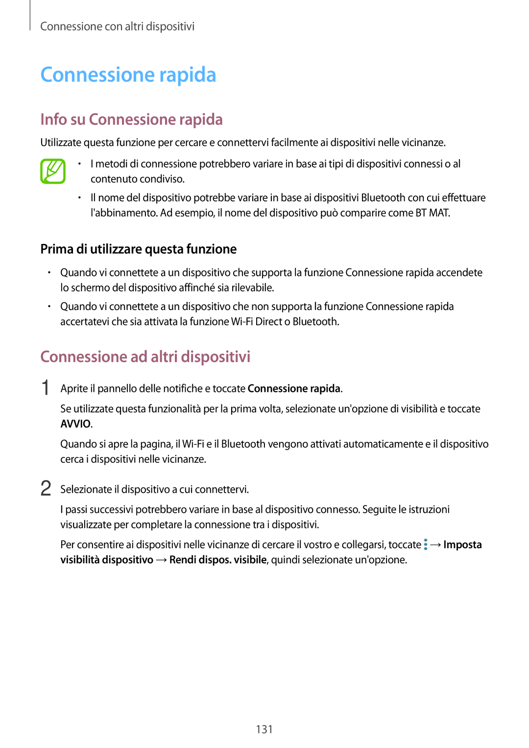 Samsung SM-T700NTSATUR, SM-T700NZWATUR, SM-T700NTSAXEO Info su Connessione rapida, Prima di utilizzare questa funzione 