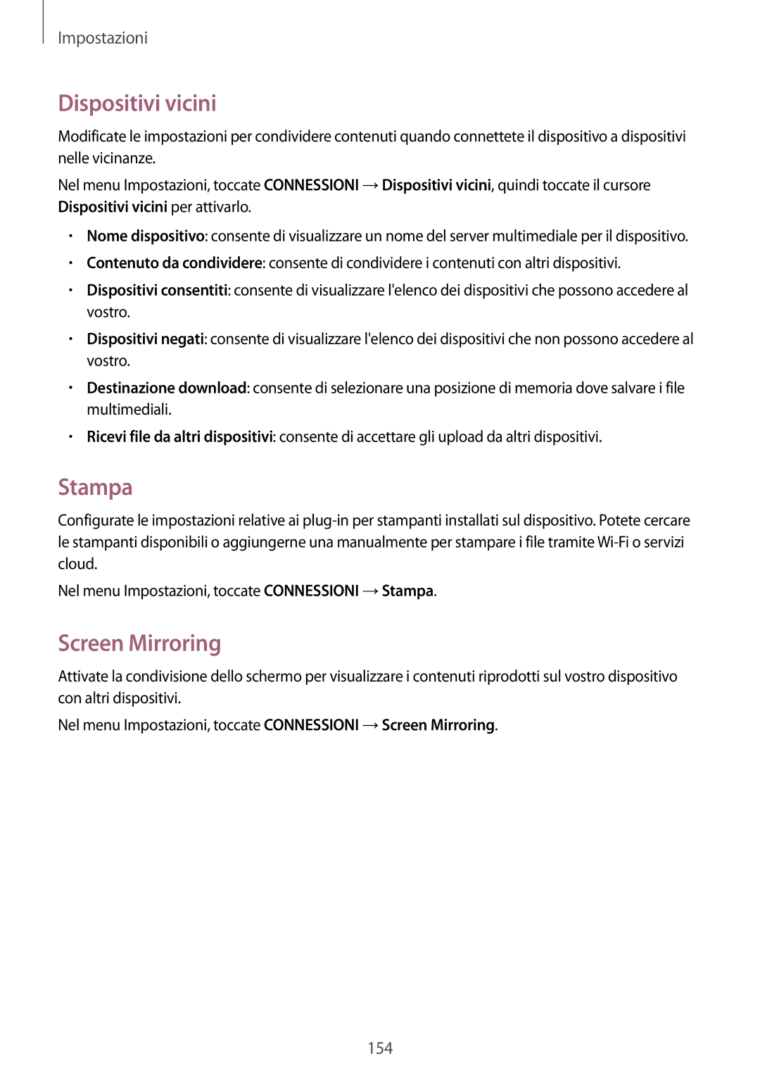 Samsung SM-T700NZWAITV, SM-T700NZWATUR, SM-T700NTSATUR, SM-T700NTSAXEO manual Dispositivi vicini, Stampa, Screen Mirroring 