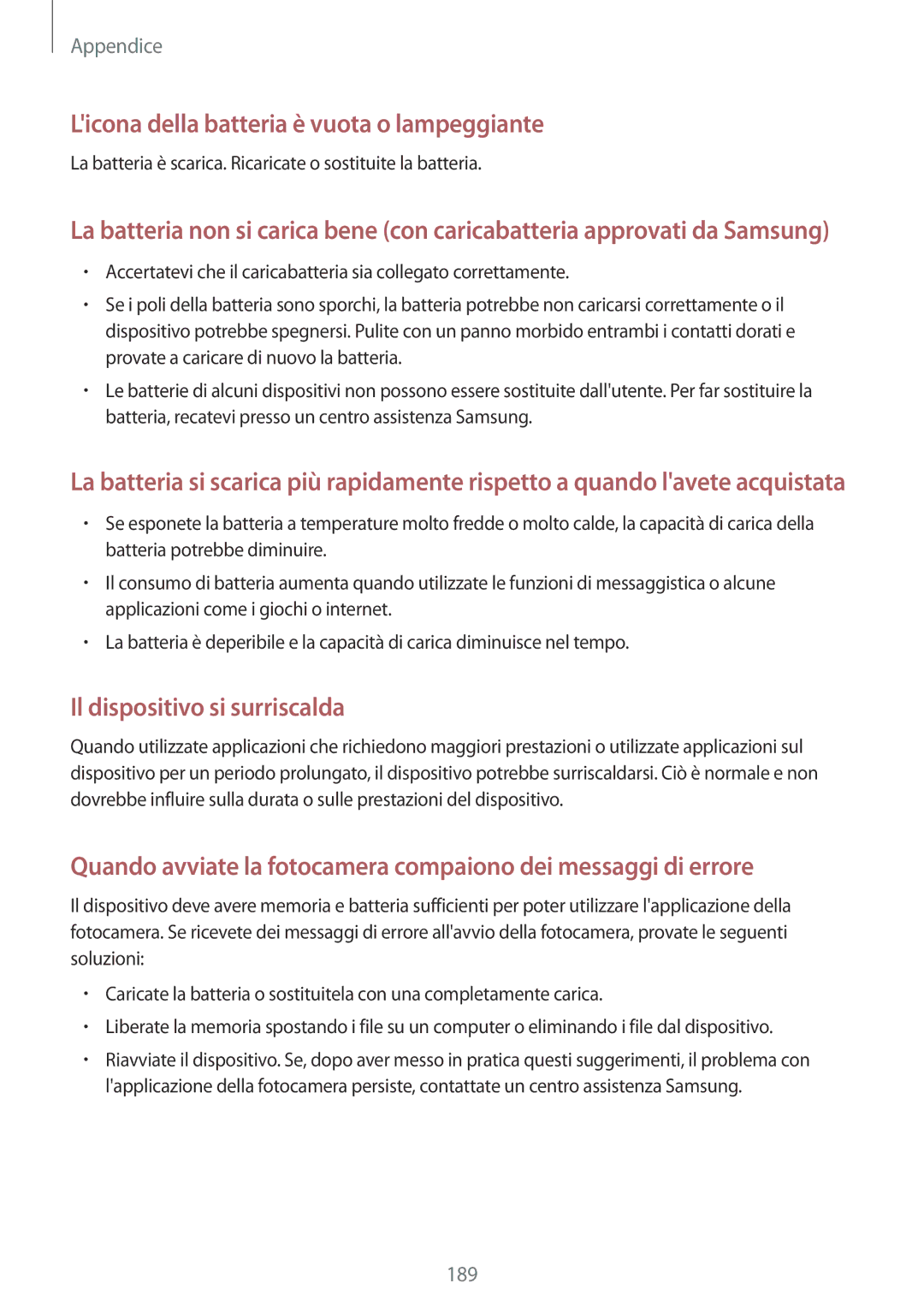 Samsung SM-T700NZWAITV, SM-T700NZWATUR, SM-T700NTSATUR, SM-T700NTSAXEO manual Licona della batteria è vuota o lampeggiante 