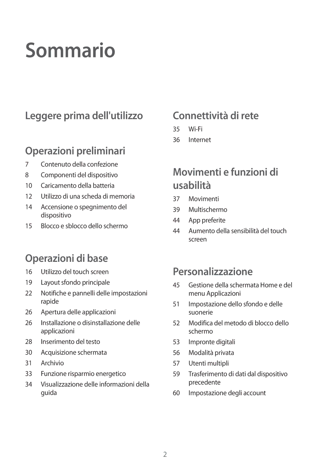 Samsung SM-T700NTSAXEO, SM-T700NZWATUR, SM-T700NTSATUR manual Sommario, Leggere prima dellutilizzo Operazioni preliminari 