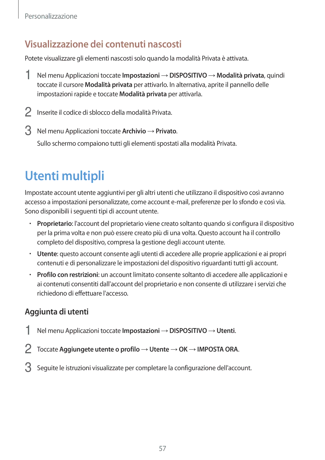 Samsung SM-T700NTSAXEO, SM-T700NZWATUR manual Utenti multipli, Visualizzazione dei contenuti nascosti, Aggiunta di utenti 