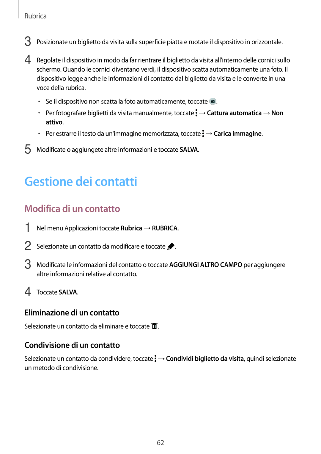 Samsung SM-T700NTSAXEO, SM-T700NZWATUR manual Gestione dei contatti, Modifica di un contatto, Eliminazione di un contatto 