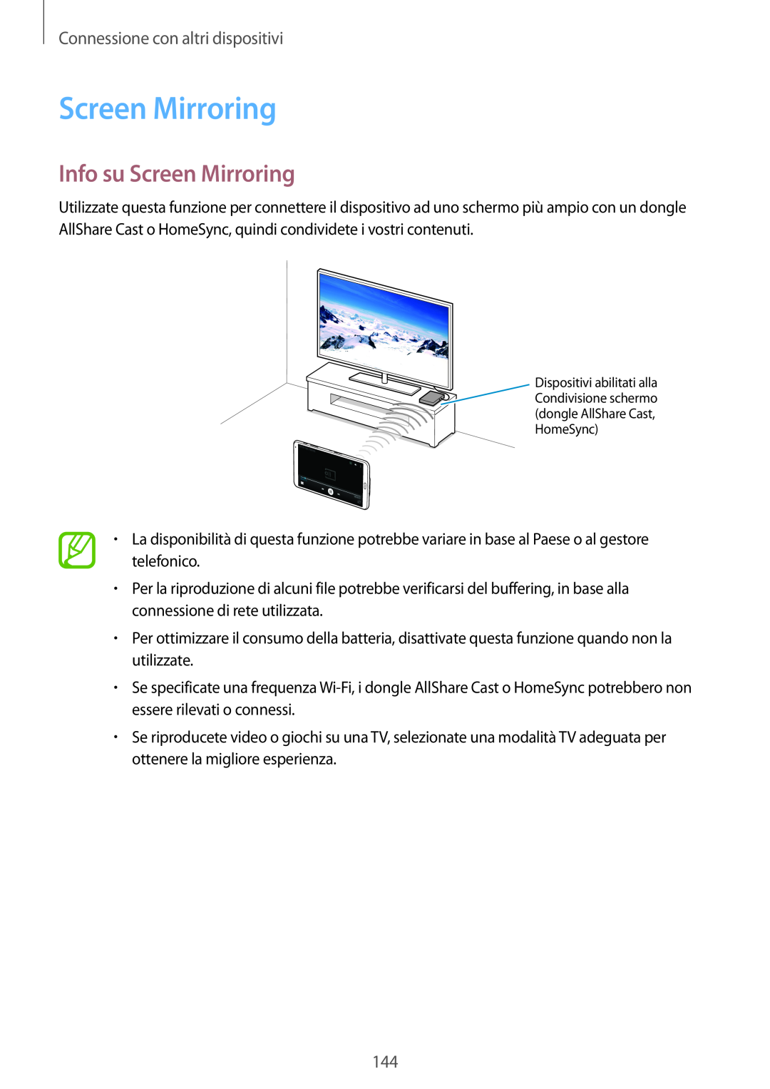 Samsung SM-T700NZWAITV, SM-T700NZWATUR, SM-T700NTSATUR manual Info su Screen Mirroring, Connessione con altri dispositivi 