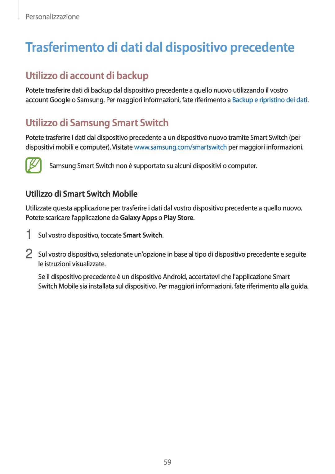 Samsung SM-T700NZWAITV Trasferimento di dati dal dispositivo precedente, Utilizzo di account di backup, Personalizzazione 