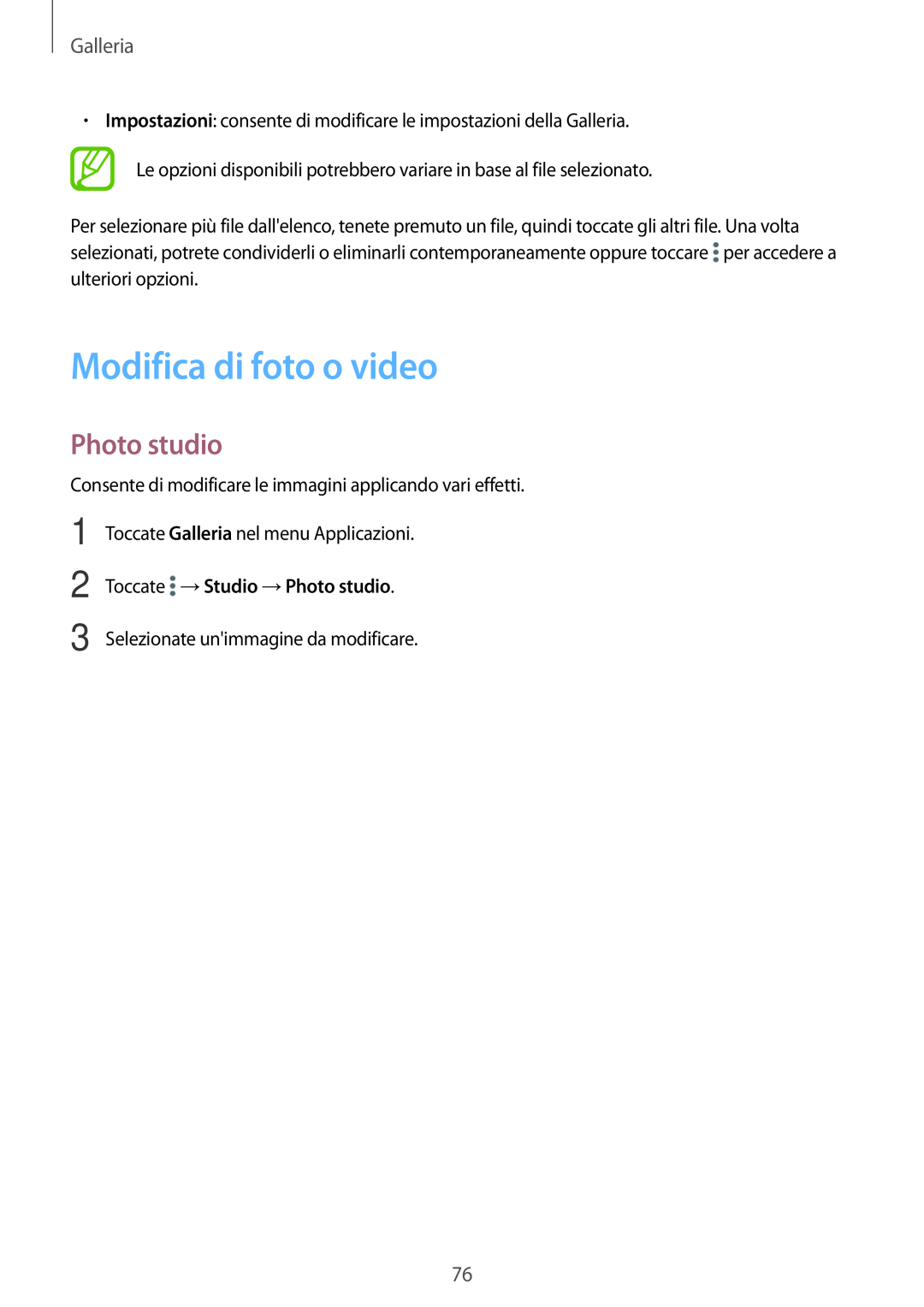 Samsung SM-T700NTSATUR, SM-T700NZWATUR manual Modifica di foto o video, Toccate →Studio →Photo studio, Galleria 