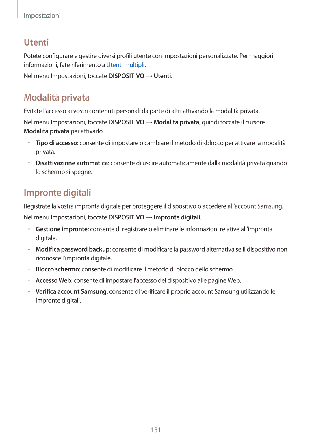 Samsung SM-T800NZWADBT, SM-T700NZWATUR, SM-T800NZWATUR, SM-T700NTSATUR manual Utenti, Modalità privata, Impronte digitali 