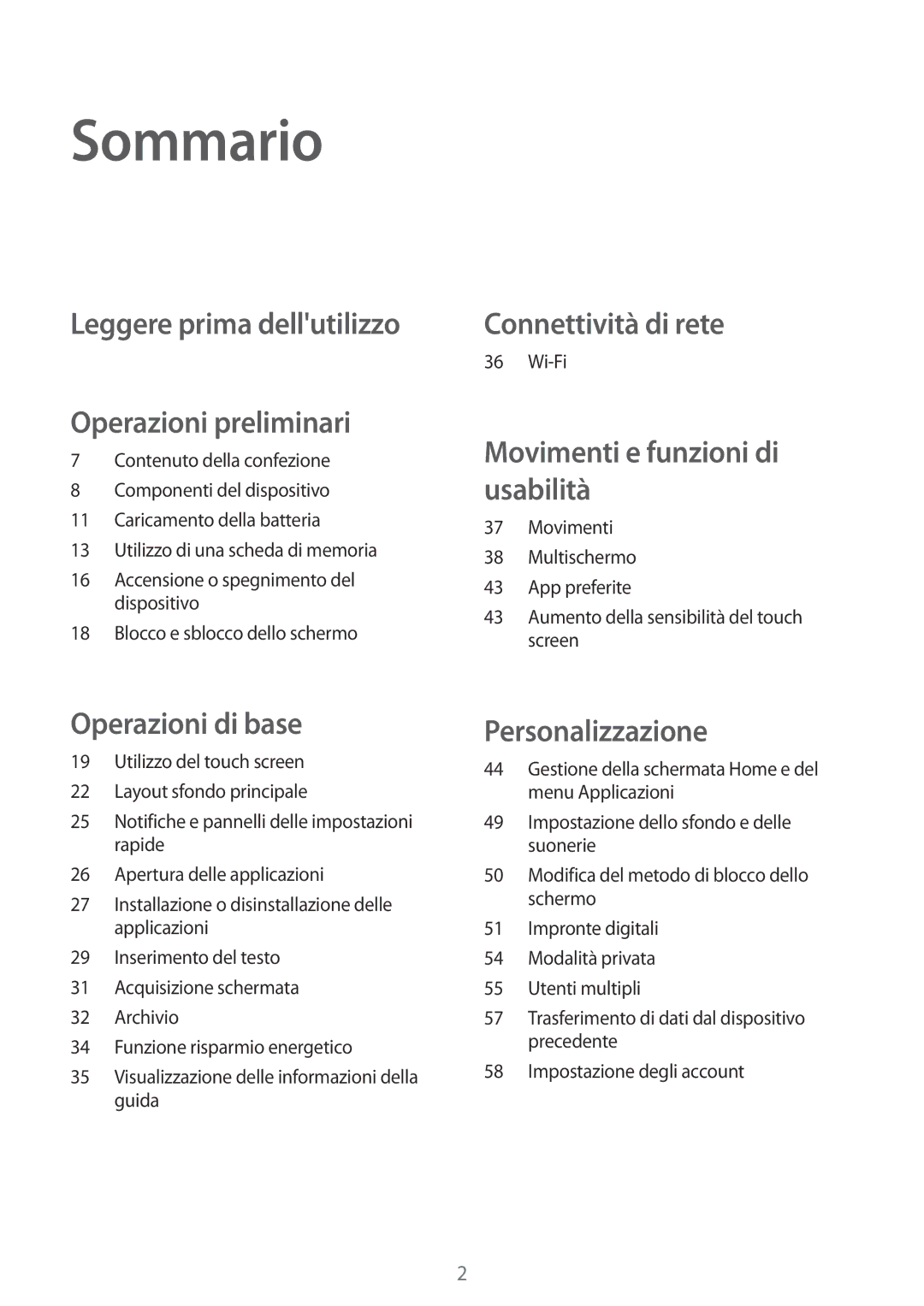 Samsung SM-T800NZWATUR, SM-T700NZWATUR, SM-T800NZWADBT manual Sommario, Leggere prima dellutilizzo Operazioni preliminari 