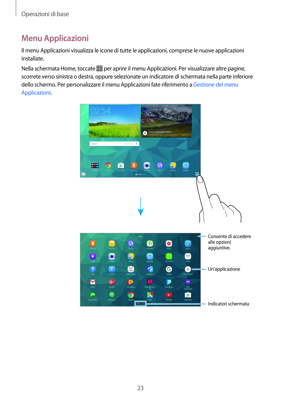 Samsung SM-T700NTSAITV, SM-T700NZWATUR, SM-T800NZWADBT, SM-T800NZWATUR, SM-T700NTSATUR, SM-T800NHAADBT manual Menu Applicazioni 