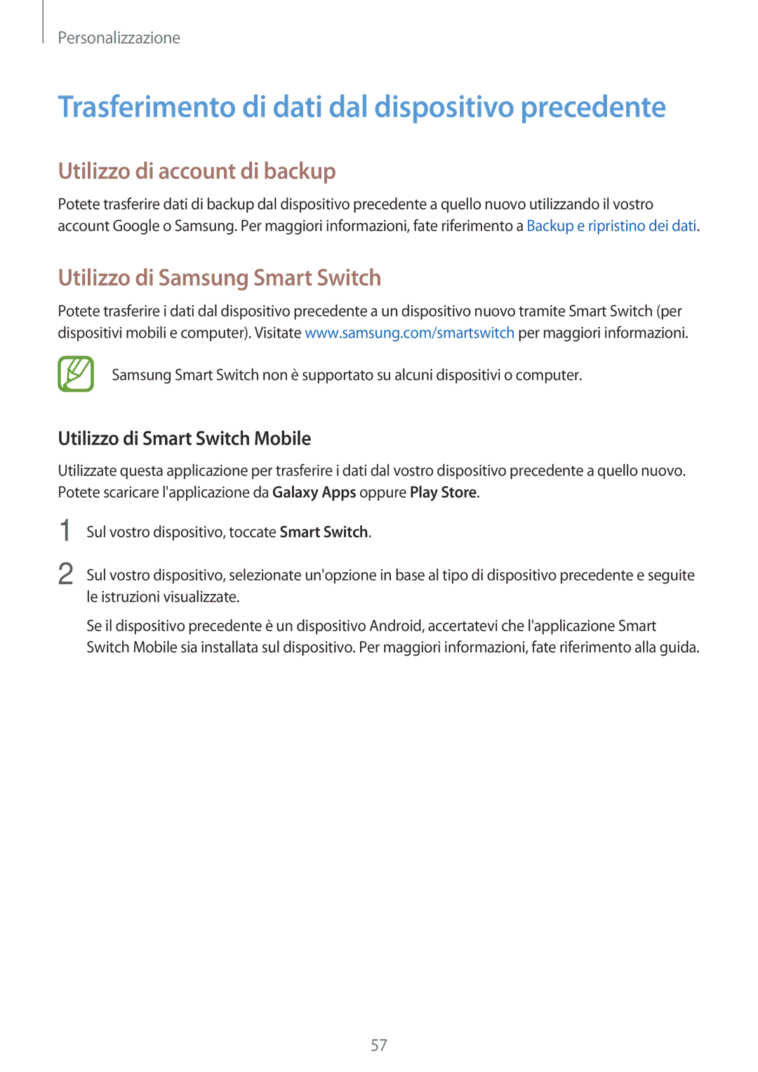 Samsung SM-T800NTSAITV Utilizzo di account di backup, Utilizzo di Samsung Smart Switch, Utilizzo di Smart Switch Mobile 