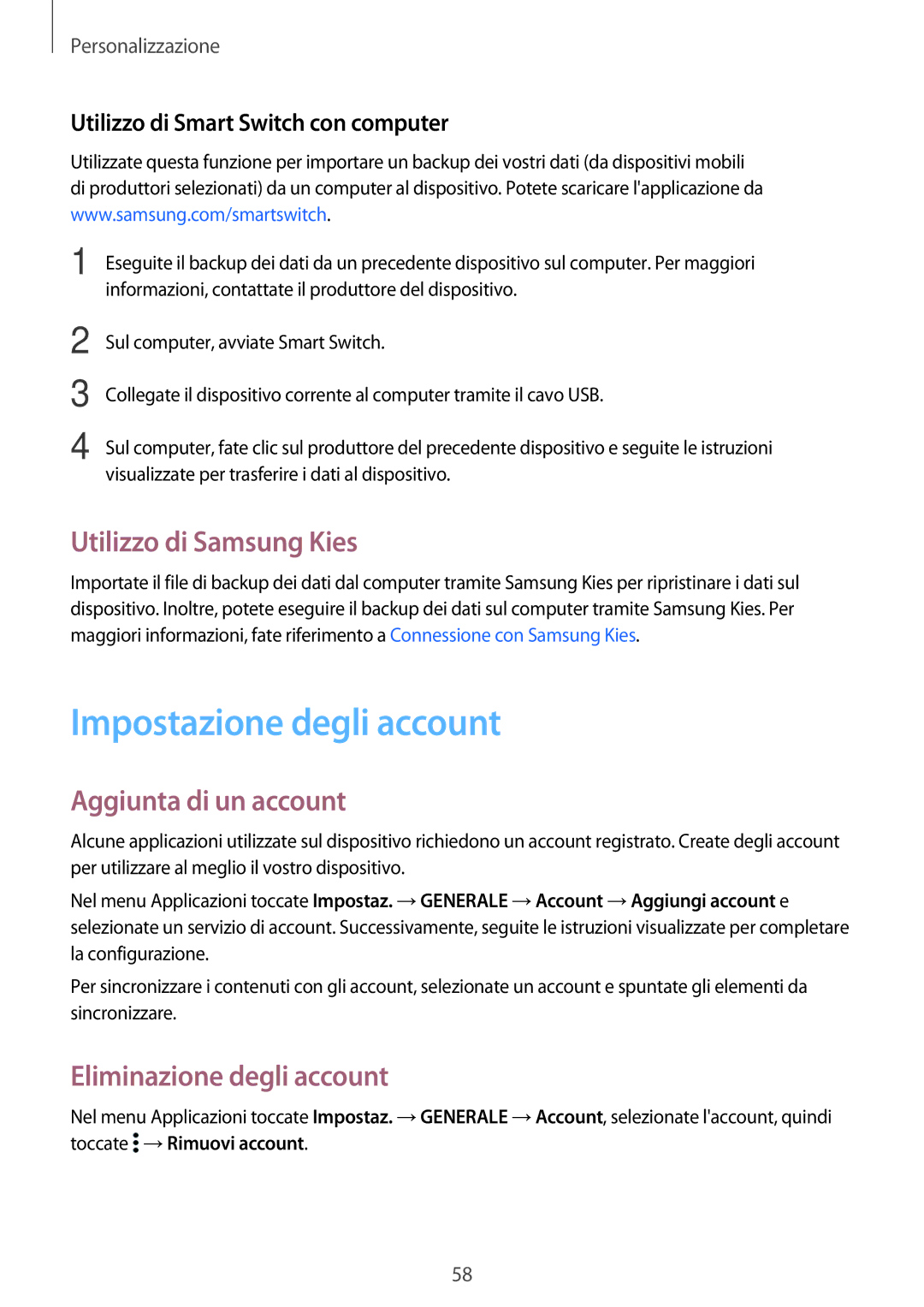 Samsung SM-T800NZWAXEO, SM-T700NZWATUR manual Impostazione degli account, Utilizzo di Samsung Kies, Aggiunta di un account 