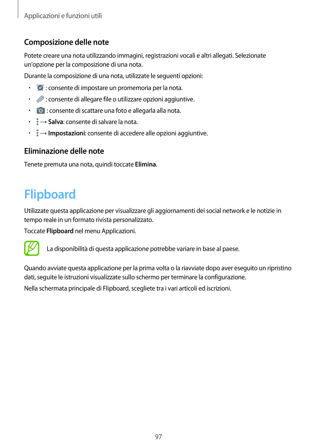 Samsung SM-T800NZWAXEO, SM-T700NZWATUR, SM-T800NZWADBT manual Flipboard, Composizione delle note, Eliminazione delle note 