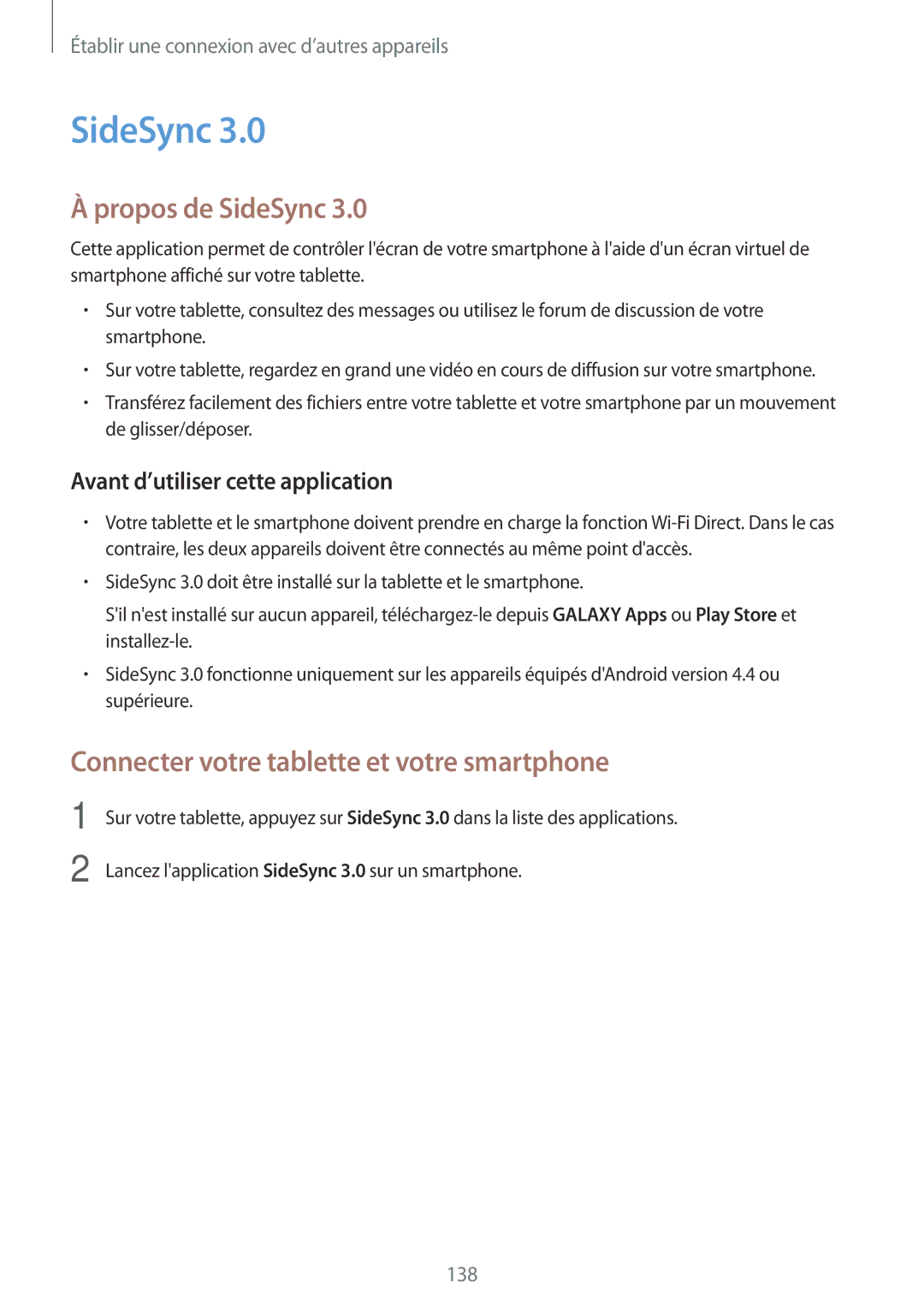 Samsung SM-T700NZWAXEF, SM-T700NTSAXEF, SM-T700NHAAXEF Propos de SideSync, Connecter votre tablette et votre smartphone 