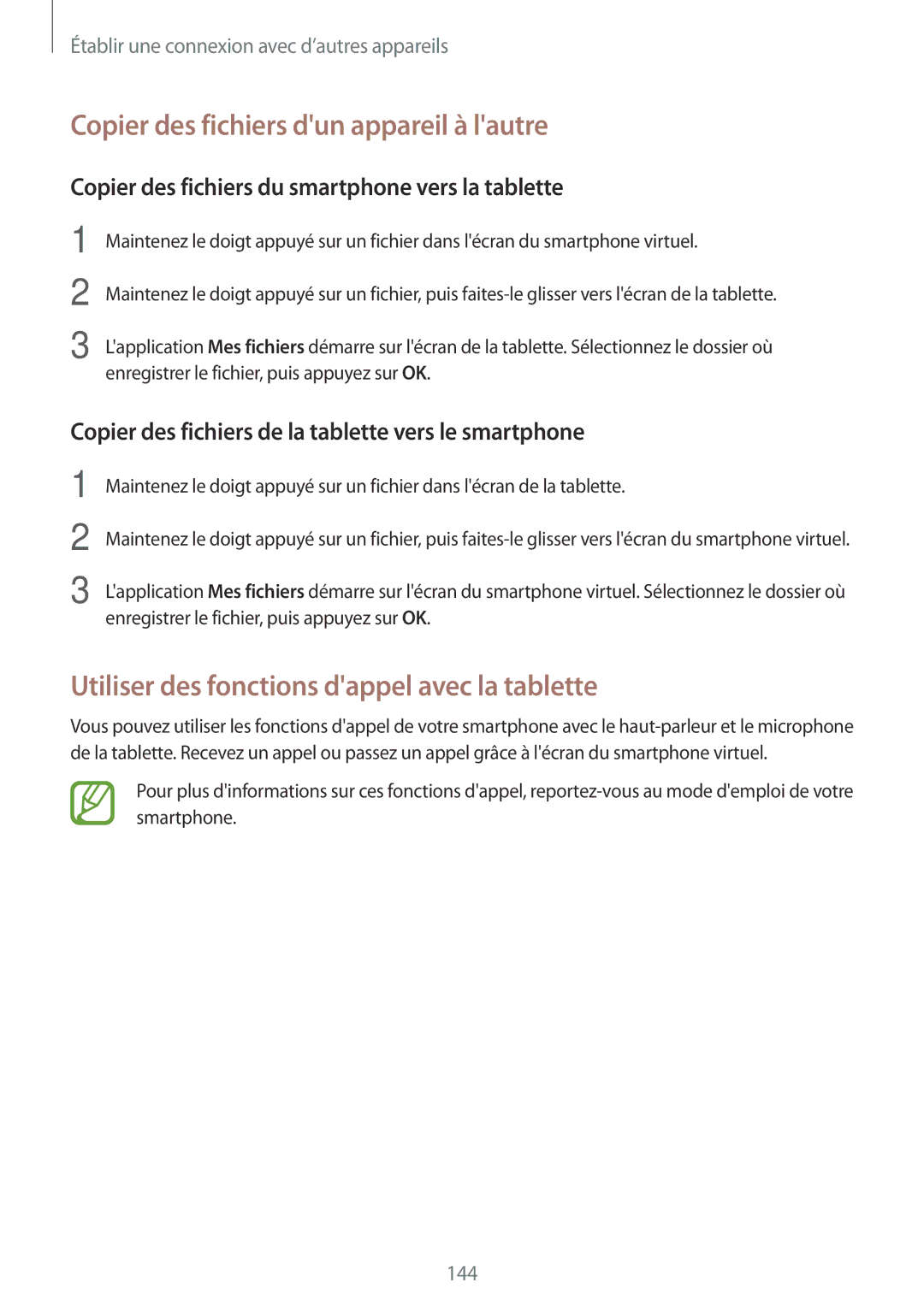 Samsung SM-T700NZWAXEF manual Copier des fichiers dun appareil à lautre, Utiliser des fonctions dappel avec la tablette 