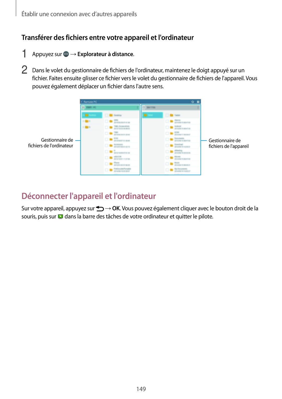 Samsung SM-T700NHAAXEF Déconnecter lappareil et lordinateur, Transférer des fichiers entre votre appareil et lordinateur 