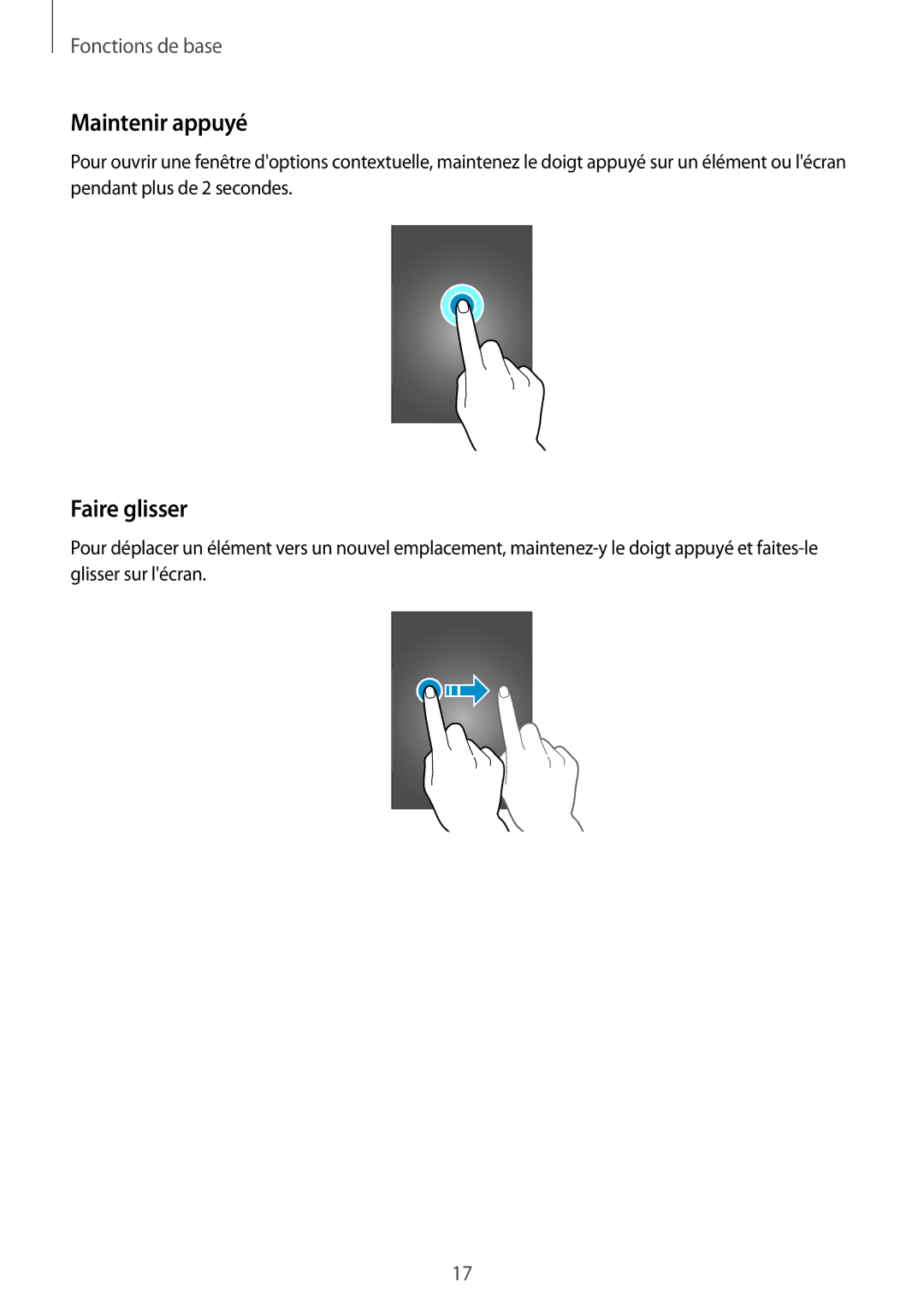 Samsung SM-T700NHAAXEF, SM-T700NZWAXEF, SM-T700NTSAXEF manual Maintenir appuyé, Faire glisser 