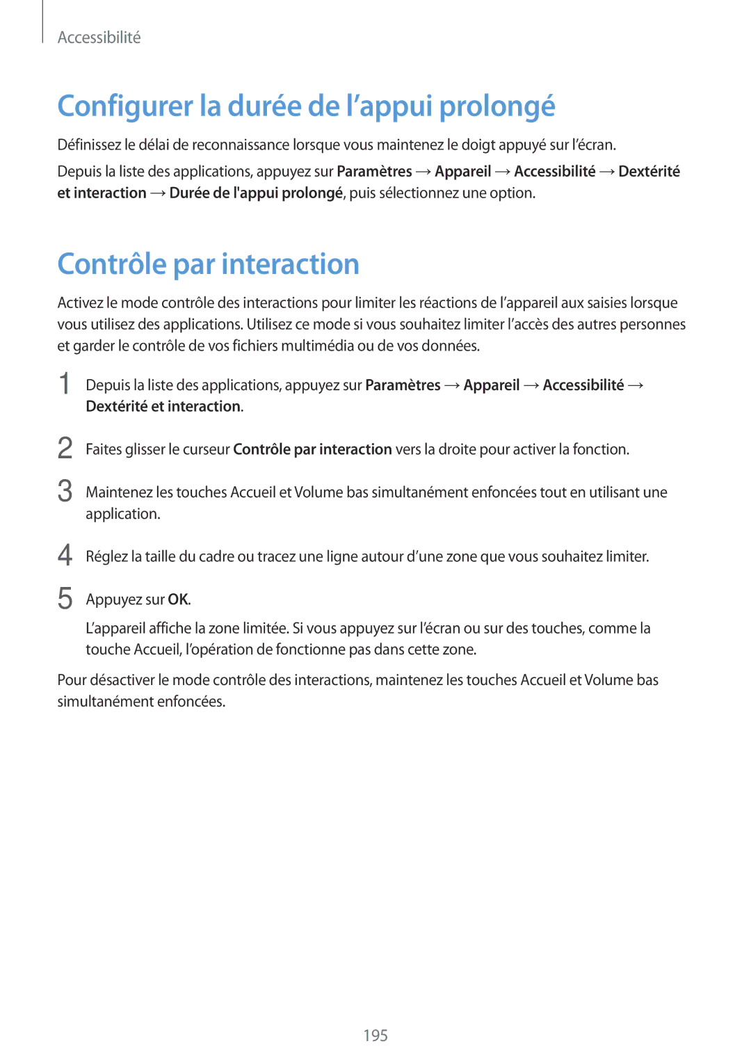 Samsung SM-T700NZWAXEF, SM-T700NTSAXEF, SM-T700NHAAXEF Configurer la durée de l’appui prolongé, Contrôle par interaction 