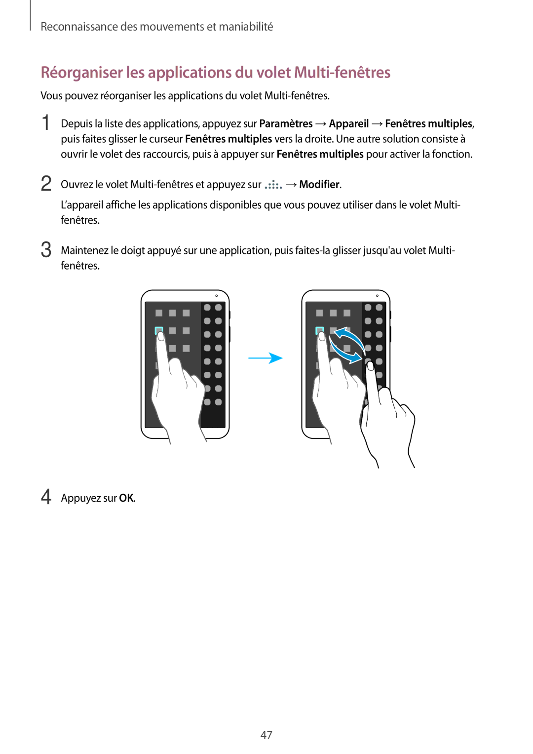 Samsung SM-T700NHAAXEF, SM-T700NZWAXEF, SM-T700NTSAXEF manual Réorganiser les applications du volet Multi-fenêtres 