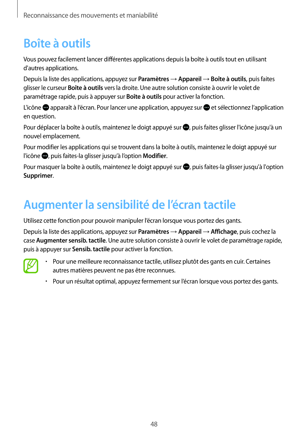 Samsung SM-T700NZWAXEF, SM-T700NTSAXEF, SM-T700NHAAXEF manual Boîte à outils, Augmenter la sensibilité de l’écran tactile 