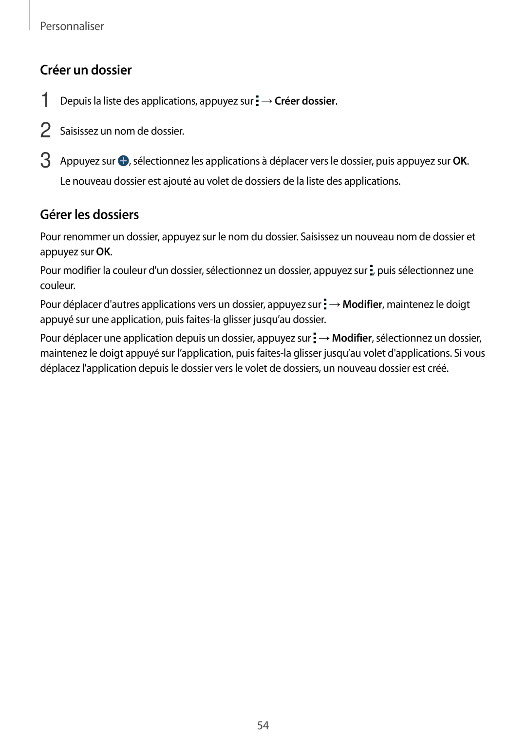 Samsung SM-T700NZWAXEF, SM-T700NTSAXEF, SM-T700NHAAXEF manual Créer un dossier 