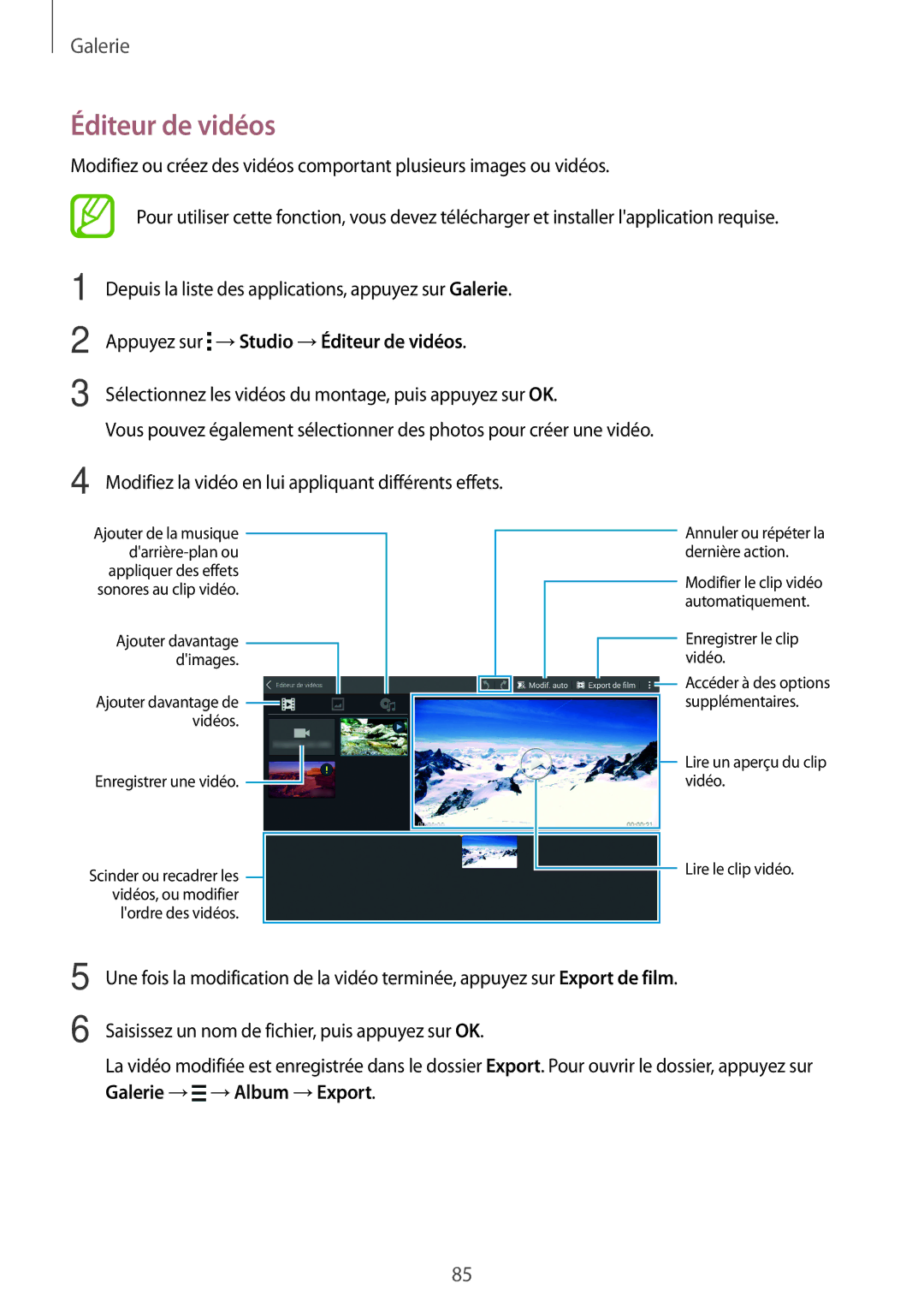 Samsung SM-T700NTSAXEF, SM-T700NZWAXEF manual Appuyez sur → Studio → Éditeur de vidéos, Galerie → → Album → Export 