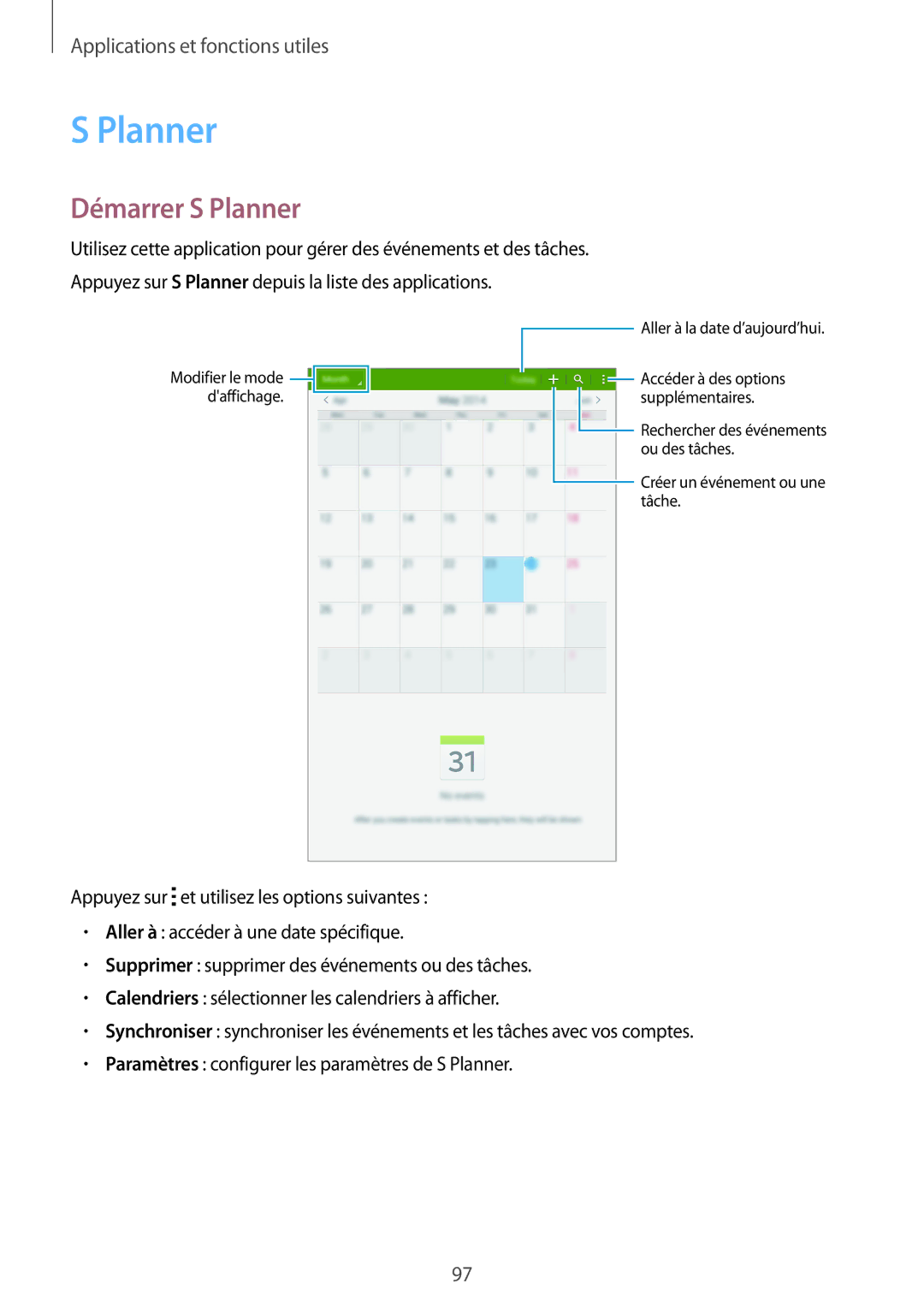 Samsung SM-T700NTSAXEF, SM-T700NZWAXEF, SM-T700NHAAXEF manual Démarrer S Planner 