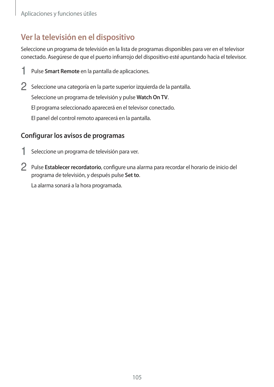 Samsung SM-T700NZWADBT, SM-T700NZWAXEO manual Ver la televisión en el dispositivo, Configurar los avisos de programas 