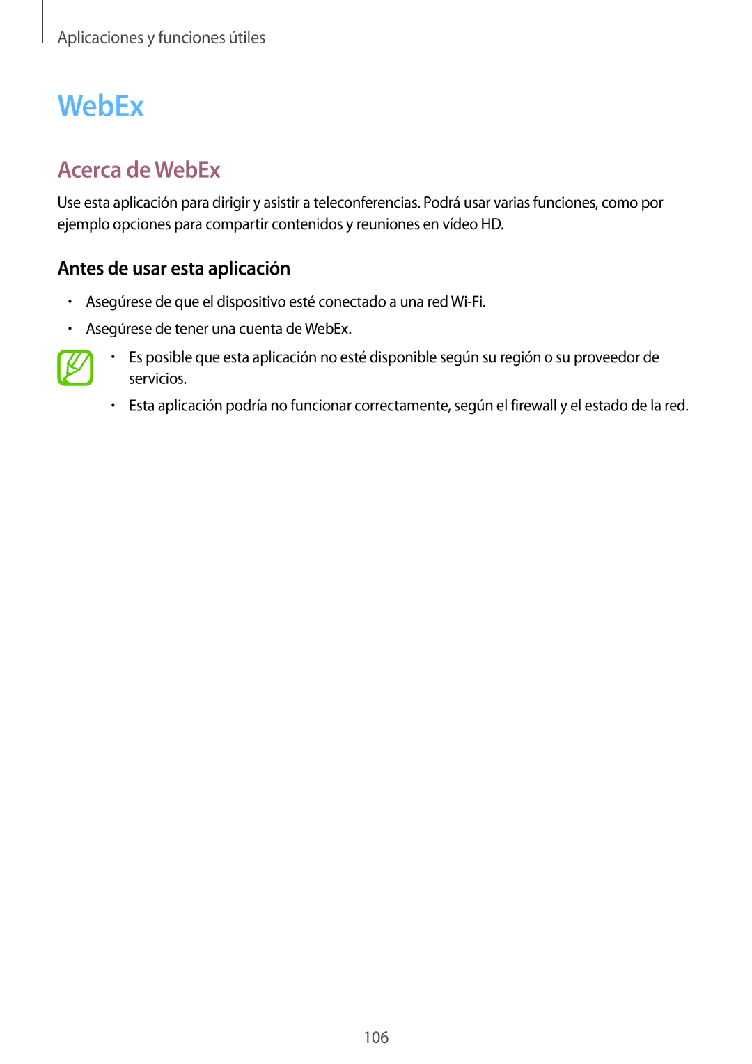 Samsung SM-T700NZWATPH, SM-T700NZWAXEO, SM-T700NZWADBT, SM-T700NTSATPH Acerca de WebEx, Antes de usar esta aplicación 