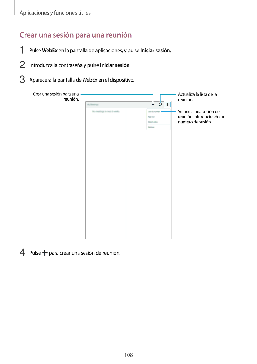 Samsung SM-T700NTSAPHE, SM-T700NZWAXEO manual Crear una sesión para una reunión, Pulse para crear una sesión de reunión 